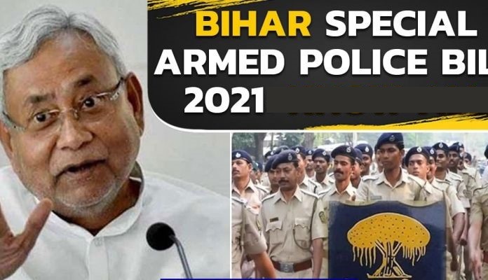 Bihar Special Armed Police Bill-2021